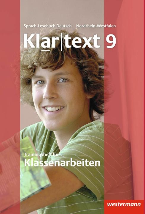 Produktbild Klartext / Klartext - Ausgabe für Nordrhein-Westfalen (Deutsch, Jelko Peters, Gisela Weber, Ellen Klaschka, Martina Wolff, Andrea Heinrichs, Kirsten Michalzik, Marina Schmiedel, Hans-Dieter Marx, Claudia Müller-Eberle, Kathleen Fleer, Martin Stinus, Astrid Schöppner, Jochen Wandel, Heiko Judith, Susanne Röder-Wittl, Anja von Bothmer, Alexandra Sillus)
