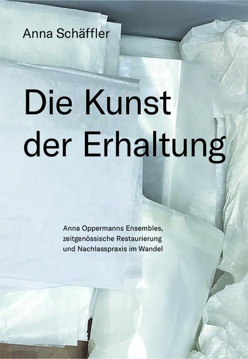 Immagine prodotto Die Kunst der Erhaltung (Tedesco, Anna Schffler, 2021)