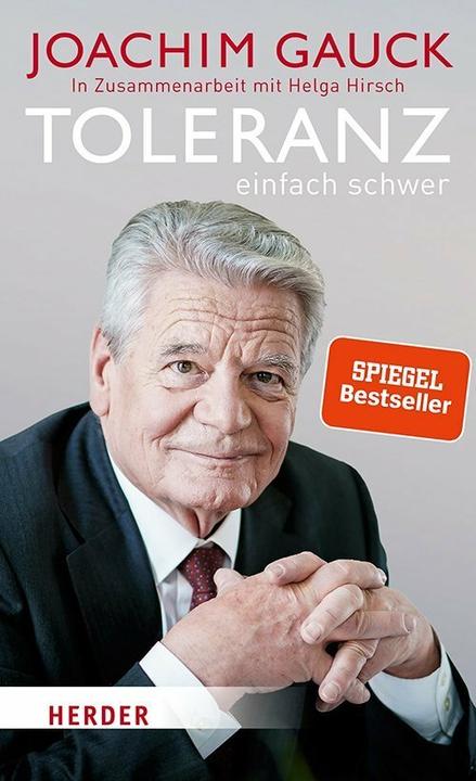 Produktbild Toleranz: Einfach schwer (Deutsch, Joachim Gauck, 2019)