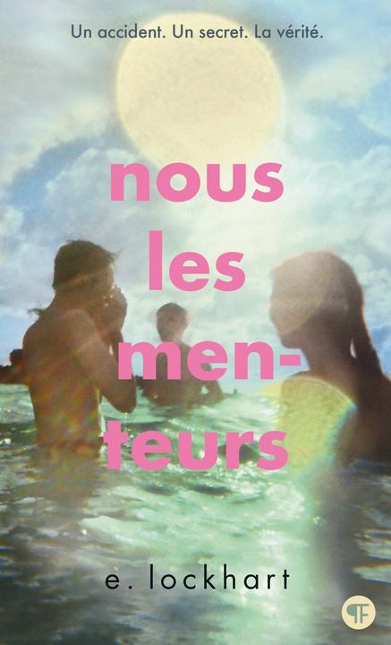 Produktbild Nous les menteurs (Französisch, E. Lockhart, 2018)