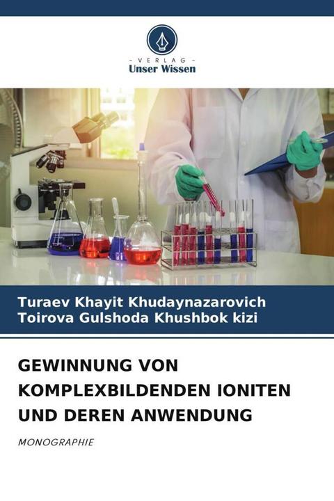 Immagine prodotto Gewinnung Von Komplexbildenden Ioniten Und Deren Anwendung (Tedesco, Toirova Gulshoda Khushbok kizi, Turaev Khayit Khudaynazarovich, 2024)