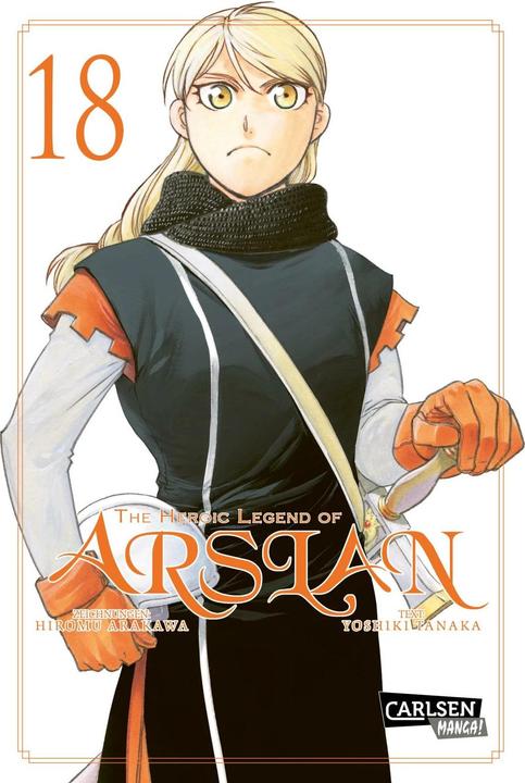 Produktbild The Heroic Legend of Arslan 18 (Deutsch, Yoshiki Tanaka, Hiromu Arakawa, 2024)