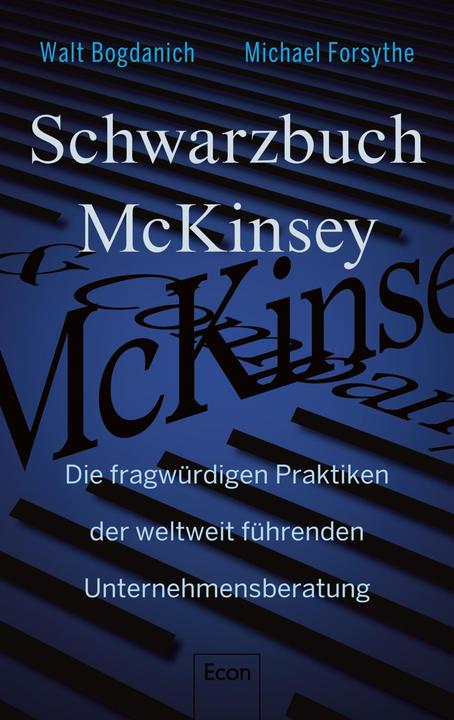 Produktbild Schwarzbuch McKinsey (Deutsch, Michael Forsythe, Walt Bogdanich, 2022)