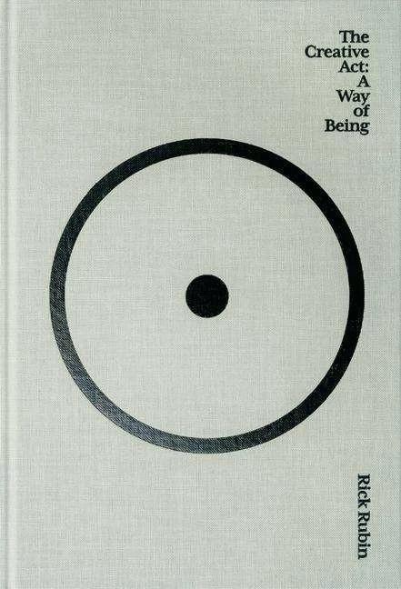 The Creative ACT: A Way of Being (English, Neil, Ruby, Rick/Strauss, 2023)