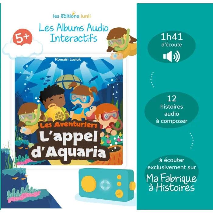 Lunii Album Audio Interactif L'Appel D'Aquaria 5+ (Fr) (Français)