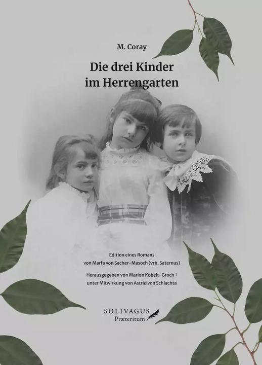 Actual product image Die drei Kinder im Herrengarten (German, Marion Kobelt-Groch, M. Coray, 2022)