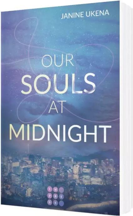 Produktbild Our Souls at Midnight (Seoul Dreams 1) (Deutsch, Janine Ukena, 2022)