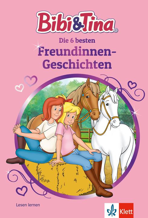 Produktbild Bibi & Tina: Die 6 besten Freundinnen-Geschichten (Deutsch, Klett Lerntraining, 2023)