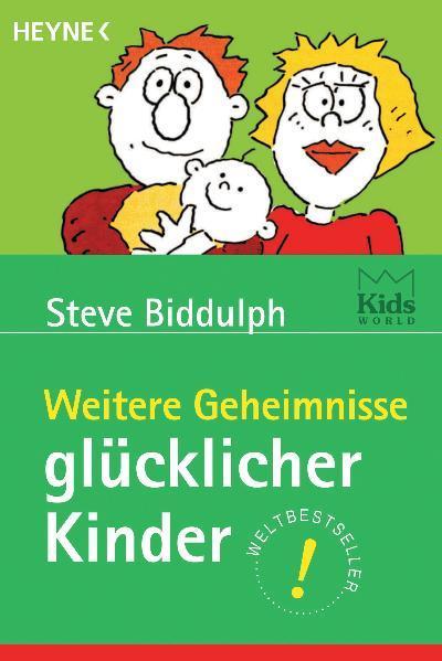 Actual product image Weitere Geheimnisse glücklicher Kinder (German, Steve Biddulph, 2001)