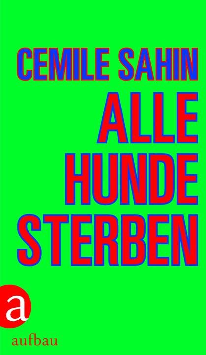 Immagine prodotto Alle Hunde sterben (Tedesco, Cemile Sahin, 2020)