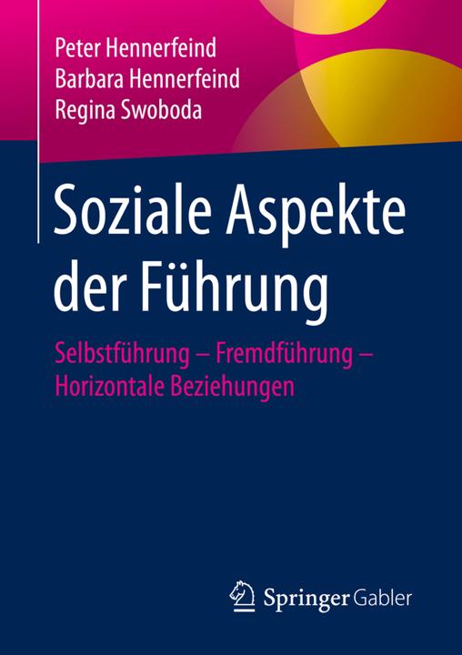 Produktbild Soziale Aspekte der Führung (Niederländisch, Peter Hennerfeind, Regina Swoboda, Barbara Hennerfeind, 2020)