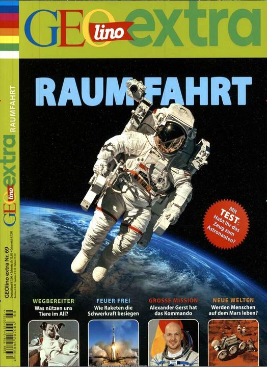 Actual product image GEOlino Extra / GEOlino extra 69/2018 - Raumfahrt (German, Martin Verg, 2018)