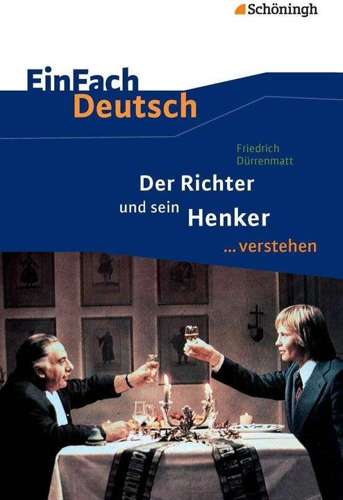Actual product image Friedrich Dürrenmatt: Der Richter und sein Henker (German, Daniela Janke, 2014)