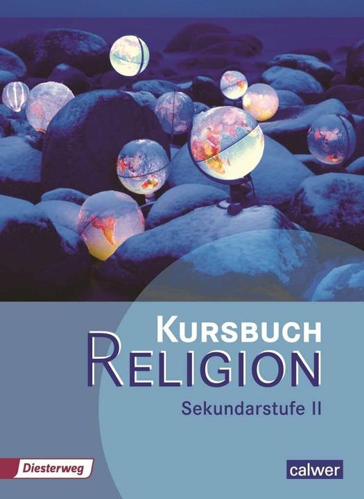 Image du produit Kursbuch Religion Sekundarstufe II. Schülerbuch (Allemand, Hartmut Rupp, Veit-Jacobus Dieterich, 2014)