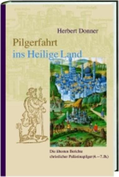 Immagine prodotto Pilgerfahrt ins Heilige Land (Tedesco, Herbert Donner, 2003)