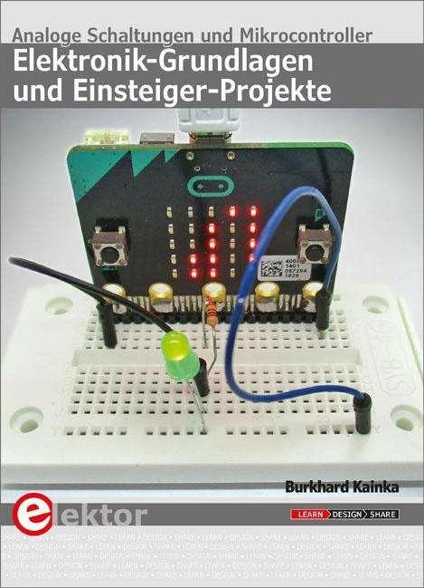 Produktbild Elektronik-Grundlagen und Einsteiger-Projekte (Deutsch, Burkhard Kainka, 2019)