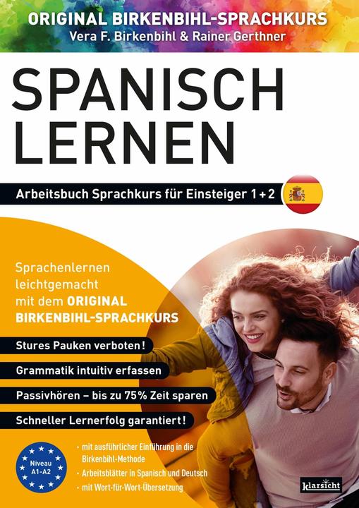 Arbeitsbuch zu Spanisch lernen Einsteiger 1+2 (Deutsch, Spanisch, Rainer Gerthner, Vera F. Birkenbihl, 2021)