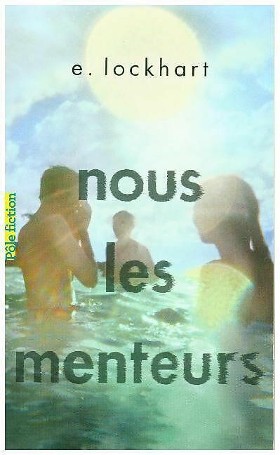Produktbild Nous les menteurs (Französisch, E. Lockhart, 2018)