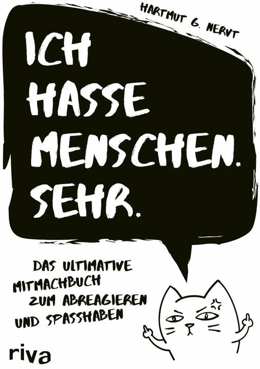Produktbild Ich hasse Menschen. Sehr (Deutsch, Hartmut G. Nervt, 2023)