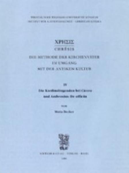 Nährwerte und Zutaten Die Kardinaltugenden bei Cicero und Ambrosius: De officiis (Deutsch, Maria Becker, 1994)