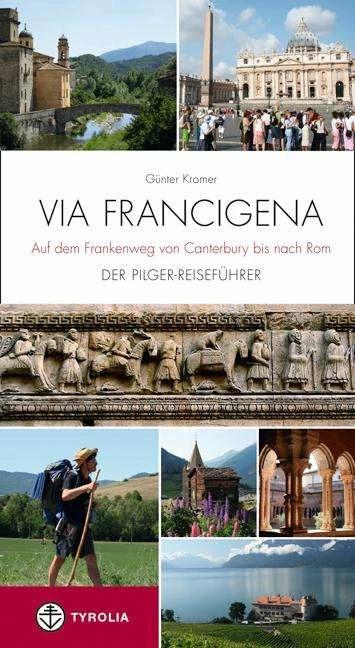 Produktbild Via Francigena (Deutsch, Günter Kromer, 2009)