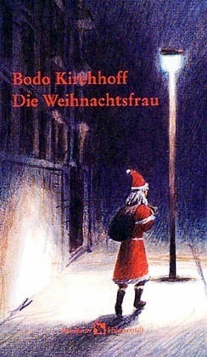 Immagine prodotto Die Weihnachtsfrau (Tedesco, Bodo Kirchhoff, Clemens Erlenbach, 1997)