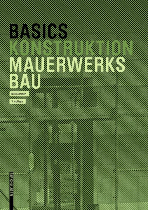 Image du produit Basics Mauerwerksbau (Allemand, Bert Bielefeld, Nils Kummer, 2021)