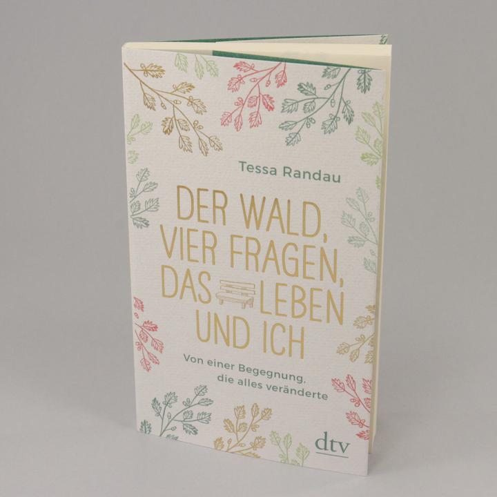 Immagine prodotto Der Wald, vier Fragen, das Leben und ich, Von einer Begegnung, die alles veränderte (Tedesco, Tessa Randau, 2020)