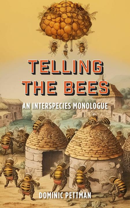 Immagine prodotto Telling the Bees (Inglese, Dominic Pettman, 2024)
