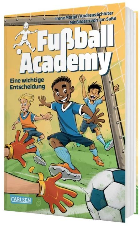 Produktbild Fussball Academy 1 Eine wichtige Entscheidung (Deutsch, Irene Margil, Jan Sasse, Andreas Schlüter, 2022)