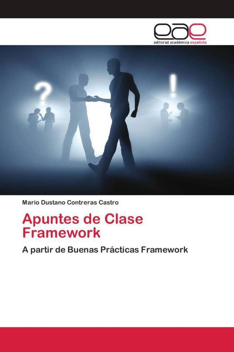 Image du produit Apuntes de Clase Framework (Mario Dustano Contreras Castro, 2020)