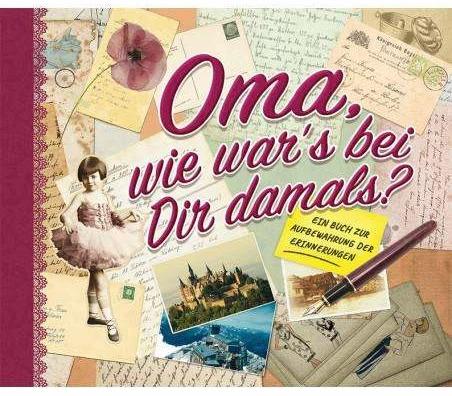 Immagine prodotto Oma, wie war's bei Dir damals? (Tedesco, Koprivova Monika|Hana Hadas, Koprivova Monika, 2019)