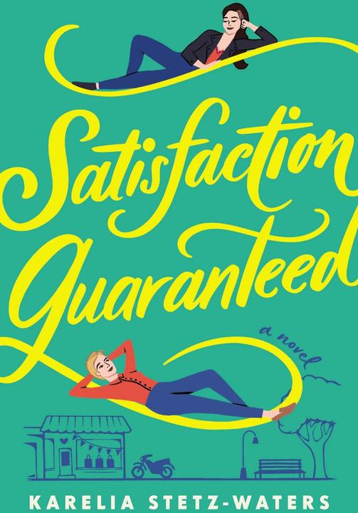 Produktbild Satisfaction Guaranteed (Englisch, Karelia Stetz-Waters, 2021)