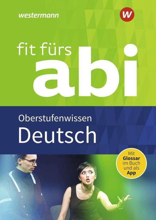 Actual product image Fit fürs Abi 2019. Deutsch Oberstufenwissen (German, Friedel Schardt, Thorsten Zimmer, 2018)