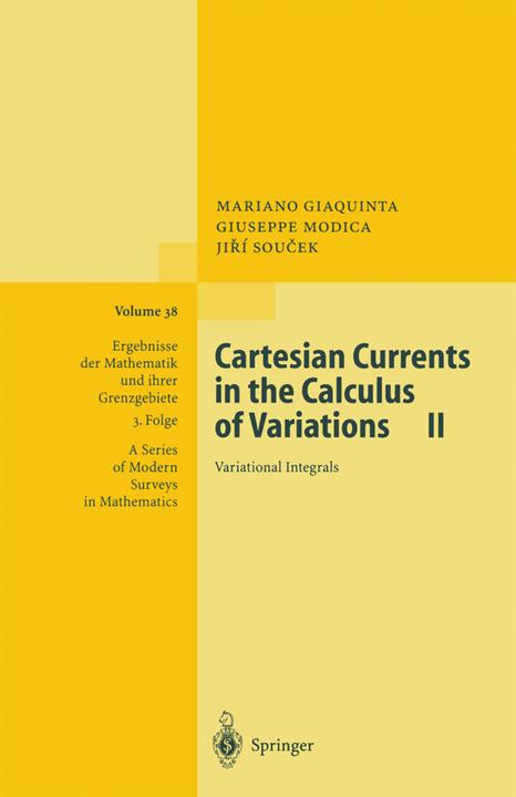 Produktbild Cartesian Currents in the Calculus of Variations II (Jiri Soucek, Mariano Giaquinta, Guiseppe Modica, 2010)
