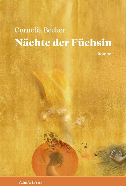 Actual product image Nächte der Füchsin (German, Cornelia Becker, 2024)