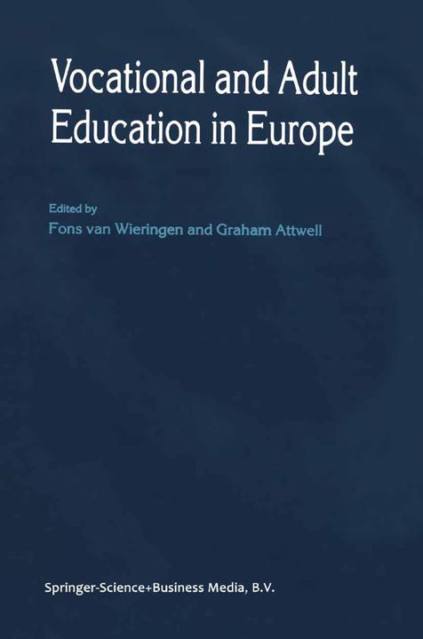 Image du produit Vocational and Adult Education in Europe (Graham Attwell, Fons van Wieringen, 2010)