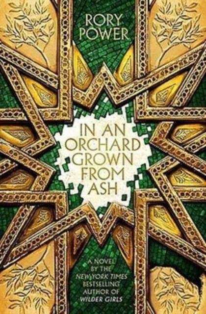 Actual product image In An Orchard Grown From Ash (English, Rory Power, 2025)