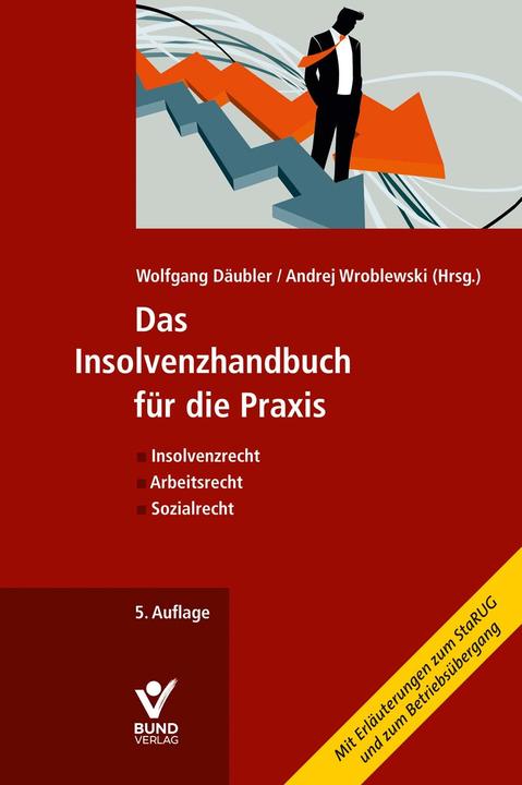 Immagine prodotto Das Insolvenzhandbuch für die Praxis (Tedesco, Wolfgang Däubler, Andrej Wroblewski, 2021)