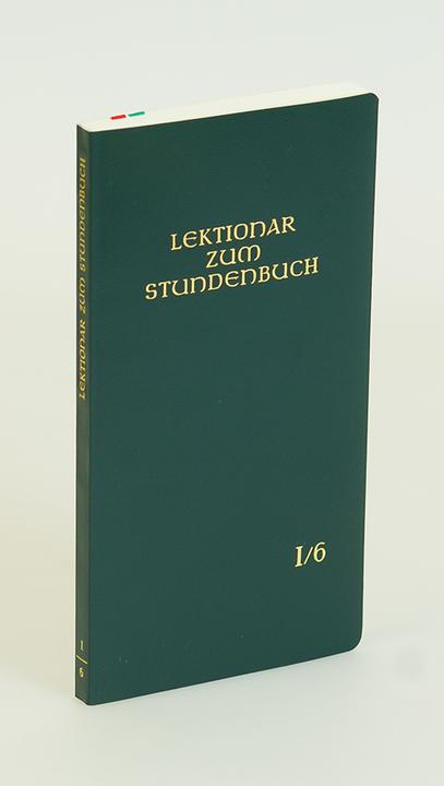 Die Feier des Stundengebetes - Lektionar: Jahresreihe I, Heft 6: 14.-20. Woche im Jahreskreis (Bischofskonferenzen, 1979)
