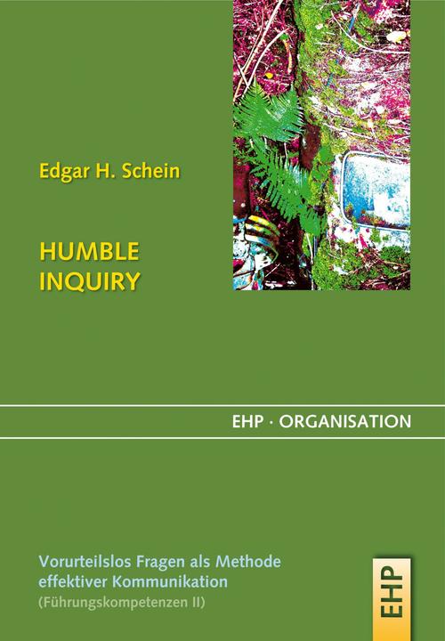 Produktbild Humble Inquiry (Deutsch, Edgar H. Schein, 2016)