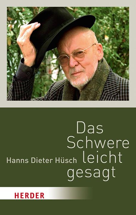 Produktbild Das Schwere leicht gesagt (Deutsch, Hanns Dieter Hüsch, 2018)