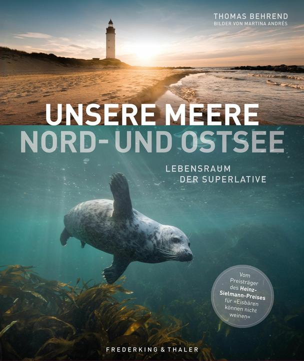 Image du produit Unsere Meere – Naturwunder Nord- und Ostsee (Allemand, Thomas Behrend, Martina Andrés, 2023)