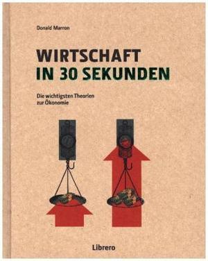 Produktbild Wirtschaft in 30 Sekunden (Deutsch, Marron Donald, 2016)