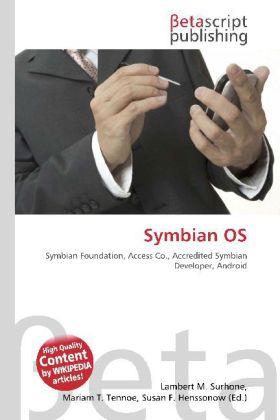 Produktbild Symbian OS (Lambert M. Surhone, Miriam T. Timpledon, Susan F. Marseken, 2010)