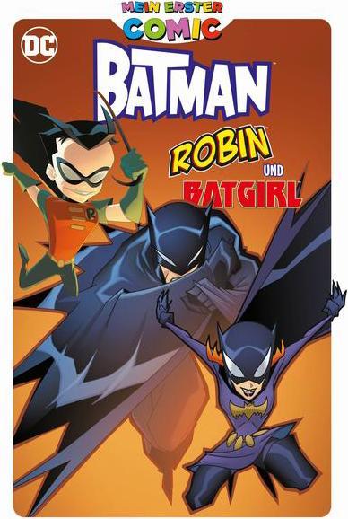 Produktbild Panini Mein erster Comic: Batman, Robin und Batgirl (Deutsch, Bill Matheny, Christopher Jones, J. Torres, Claudia Hahn, 2022)