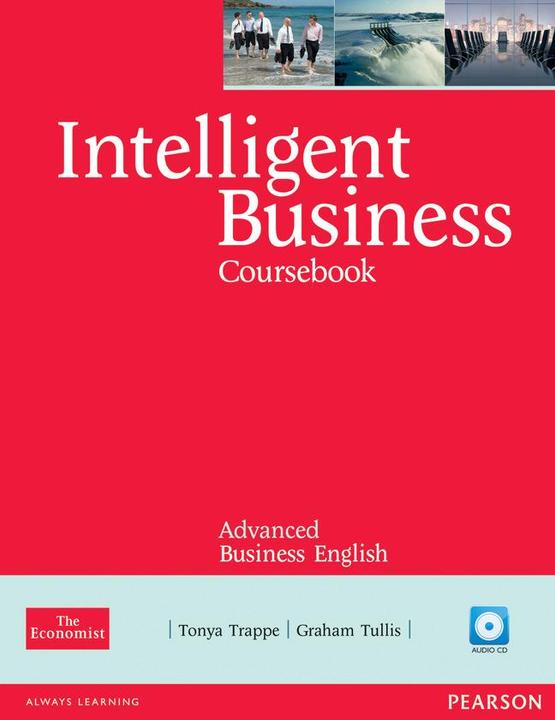 Immagine prodotto Intelligent Business Advanced Course Book (with Class Audio CD) (Inglese, Tonya Tullis Trappe, 2011)