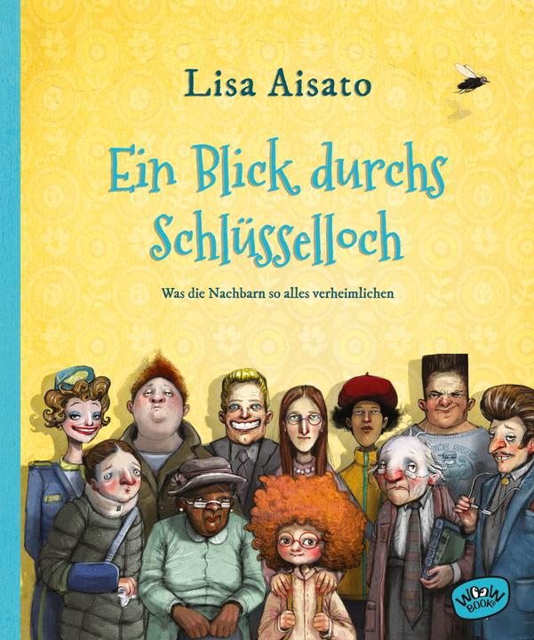 Image du produit Ein Blick durchs Schlüsselloch (Allemand, Lisa Aisato, 2022)