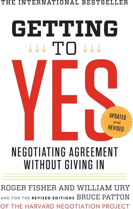 Getting to Yes (Englisch, Bruce Patton, Roger Fisher, William L. Ury, 2011)