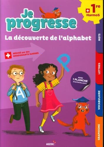 Immagine prodotto Je progresse 1re harmos - La découverte de l'alphabet - Nouvelle édition (Francese, Collettività, 2021)